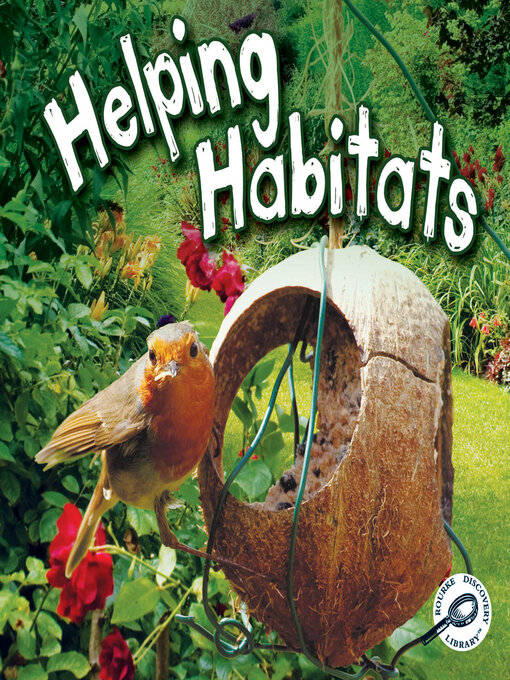 Title details for Helping Habitats by Barbara Webb - Available